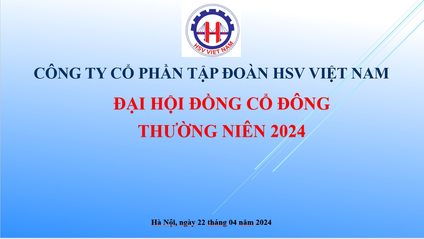 HSV- CBTT Nghị Quyết, BBH và Tài liệu họp ĐHĐCĐ Thường niên năm 2024